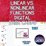 Linear vs Nonlinear Functions Digital Task Cards