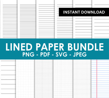 Preview of Lined Paper Bundle, Printable Paper PDF PNG SVG JPEG, Notebook Paper, Graph
