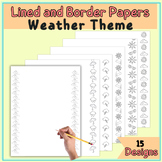 Lined Papers and Borders  - weather theme