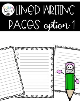 Lined Writing Pages Option 1 by Learning and Lattes- Ashleigh | TpT