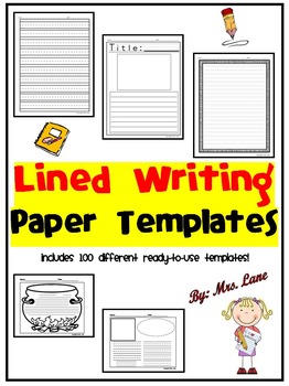 Preview of Lined Writing Paper Templates (Includes 100 Different Choices!)