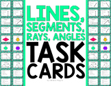 Lines, Rays, Segments Task Cards