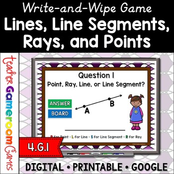Preview of Lines, Segments, Rays, and Points Game | Geometry Activities | Digital Resources