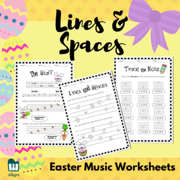 Preview of Lines and Spaces - Easter Music Worksheets