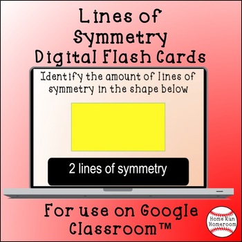 Preview of Lines of Symmetry Google Classroom™ Flash Cards