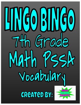 Preview of Lingo Bingo:  7th Grade Math PSSA Vocabulary