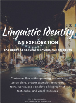 Preview of Linguistic Identity: An Exploration (Unit Curriculum)