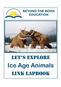 Preview of Linked Lapbook ~ Ice Age Animals
