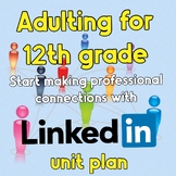 LinkedIn Unit for 12th grade