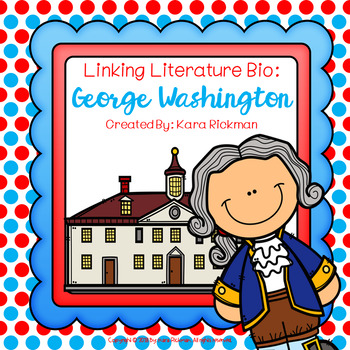 Preview of Linking Literature Bio: George Washington