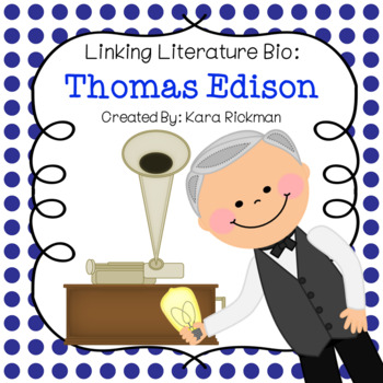 Preview of Linking Literature Bio: Thomas Edison