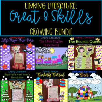 Preview of Linking Literature: Great 8 Skills GROWING BUNDLE