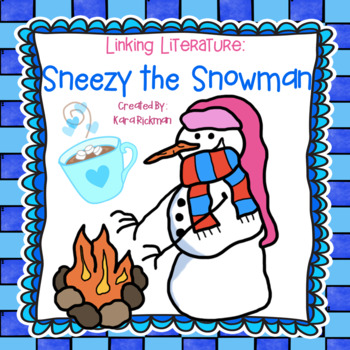 Preview of Linking Literature: Sneezy the Snowman