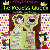 Linking Literature: The Recess Queen