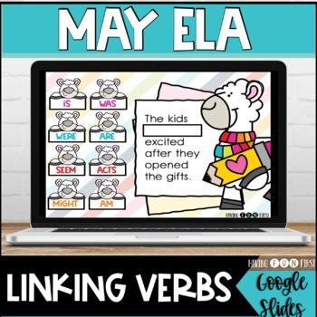 Preview of Linking Verbs Activity Spring Digital Literacy Center May Google Slides