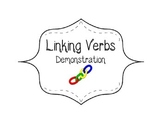 Linking Verbs Interactive Demonstration Activity