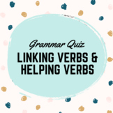 Linking Verbs and Helping Verbs Quiz | Grammar