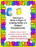 Linking Verbs and Subject Complements: Warriner's Write it