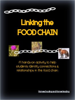 Preview of Linking the Food Chain: Hands-on Games to Identify Connections & Relationships