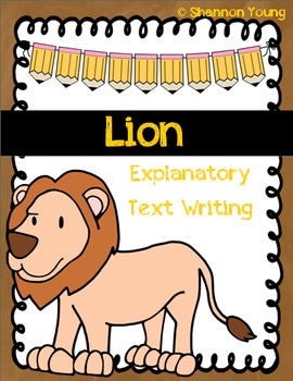 Preview of Lion Explanatory Text Writing