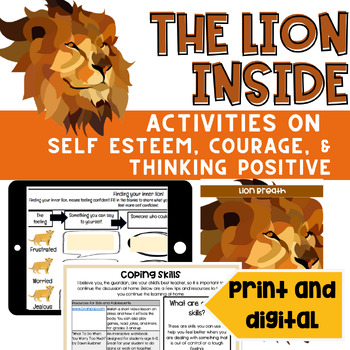 Preview of Lion Inside: activities on self esteem, courage, & positive thinking.