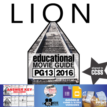 Preview of Lion Movie Guide | Questions | Worksheet | Google Formats (PG13 - 2016)