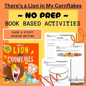 Preview of Lion in My Cornflakes Lesson and Activities | Cause and Effect | Opinion Writing