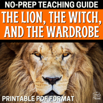 Preview of The Lion, the Witch, and the Wardrobe Novel Study Unit:  172-Page Teaching Guide