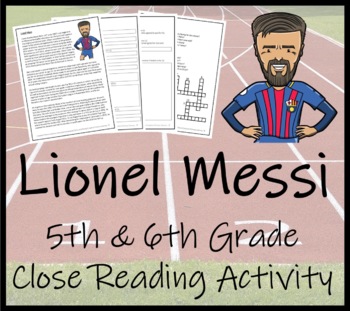 Preview of Lionel Messi Close Reading Comprehension Activity | 5th Grade & 6th Grade