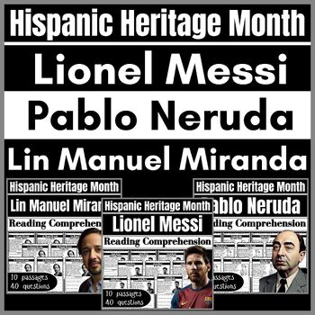 Preview of Lionel Messi | Pablo Neruda | Lin Manuel Miranda | Hispanic Heritage Month