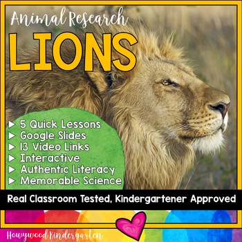Preview of Lions ...  5 days of awesome research mixed w/ literacy, videos, & FUN!