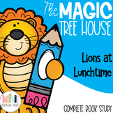 Lions at Lunchtime Magic Tree House Book Companion