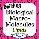 Lipids Building Biological Macromolecules Print Version