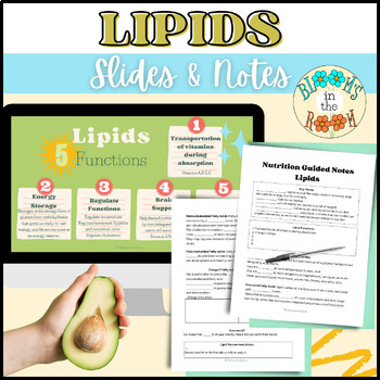 Preview of Lipids (Fats) Slides & Guided Notes | Nutrition: Macronutrients | CTE, FCS, FACS