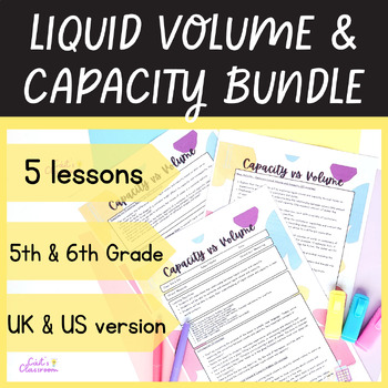 Preview of Volume and Capacity│Liquid Measurement Activities│Lessons│Worksheets│5-Day Unit