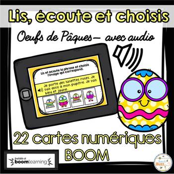 Preview of Lis, écoute et choisis - Oeufs de Pâques - Avec audio- French Easter -BOOM cards