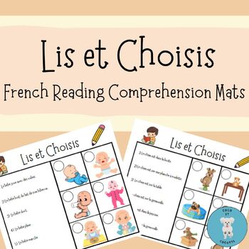 Preview of Lis et Choisis - Pick a Picture ** 40 French Reading Comprehension Mats**