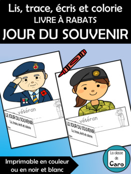 Preview of Lis, trace, écris et colorie - LIVRE - JOUR DU SOUVENIR French Remembrance Day 