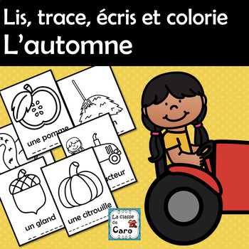 Preview of Lis, trace, écris et colorie - L’automne