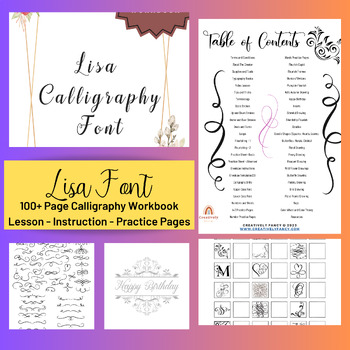 Lisa Font Calligraphy Workbook - Calligraphy Instructions