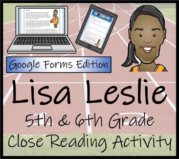 Preview of Lisa Leslie Close Reading Activity Digital & Print | 5th Grade & 6th Grade