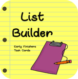 List Builder - Early Finishers Task Cards