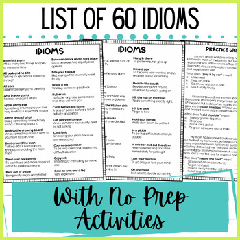 Preview of List of Idioms With 3 No Prep Activities / Worksheets - 60 idioms