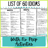 List of Idioms With 3 No Prep Activities / Worksheets - 60 idioms