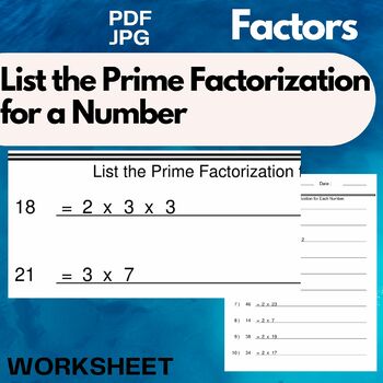 Preview of List the Prime Factorization for a Number - Prime Factorization Worksheets