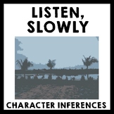 Listen, Slowly - Character Inferences & Analysis