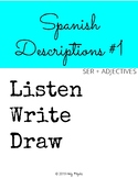Listen, Write, Draw - Descriptions #1 - SER + ADJECTIVES #COVID19WL