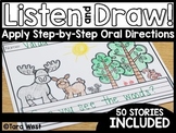 Listen and Draw (Apply and Follow Step-by-Step Oral Directions)