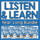 Listen and Learn YEAR LONG BUNDLE