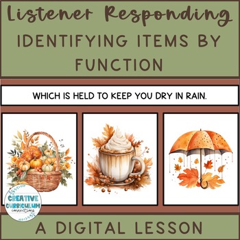 Preview of Listener Responding FFC Fall Identifying Items By Function Digital Lesson